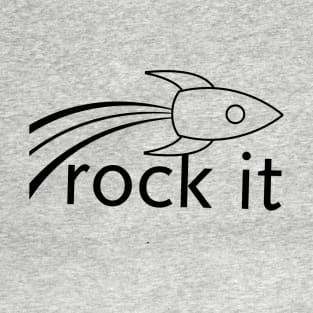 Rock It T-Shirt